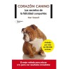 Corazón canino: Los secretos de la felicidad compartida - Ken Sewell (PDF)